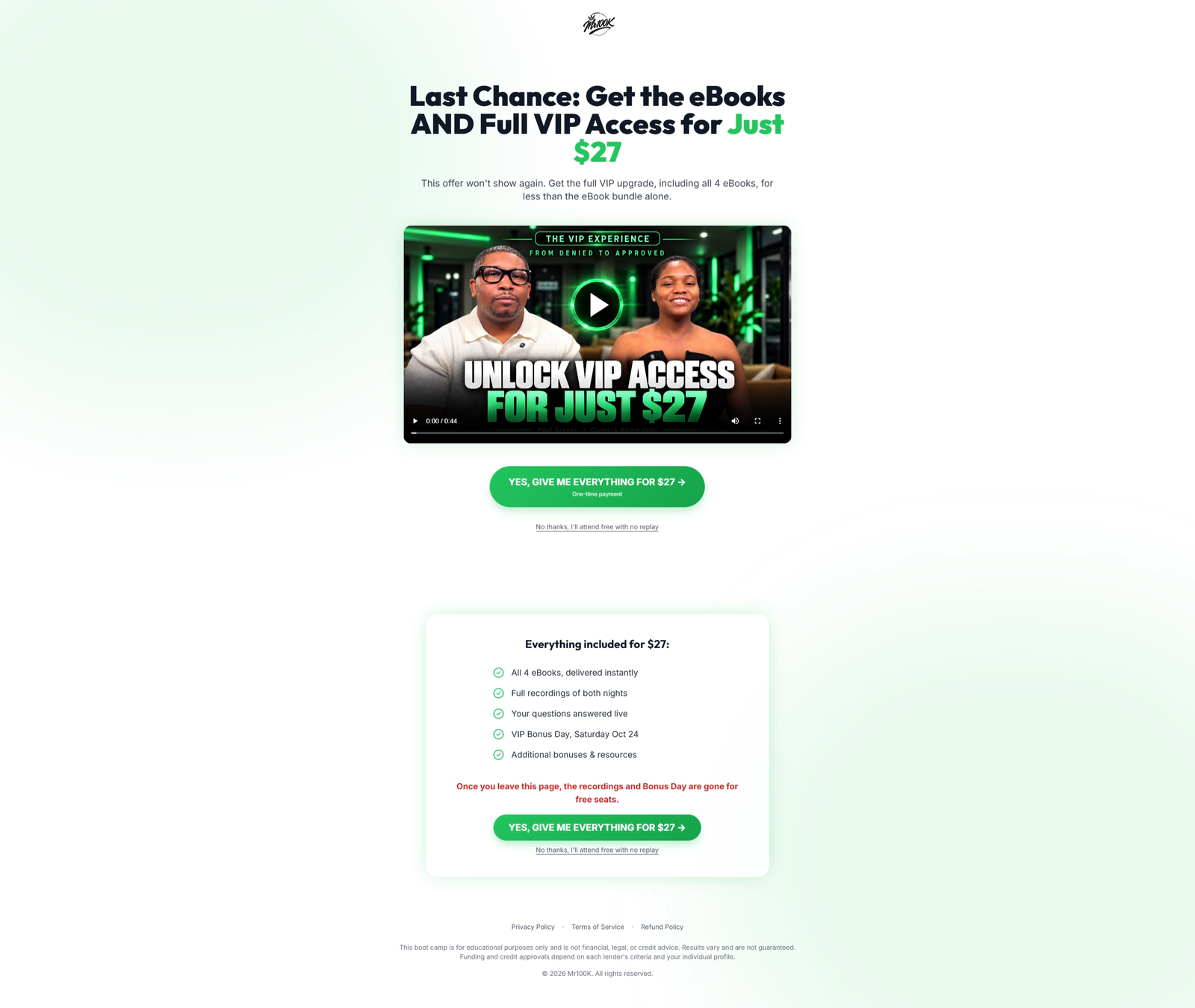 Mr100K - From Denied to Approved Boot Camp screenshot 3