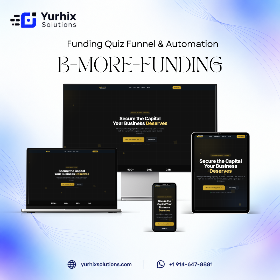 B-More Funding Funding Quiz Funnel & Automation screenshot