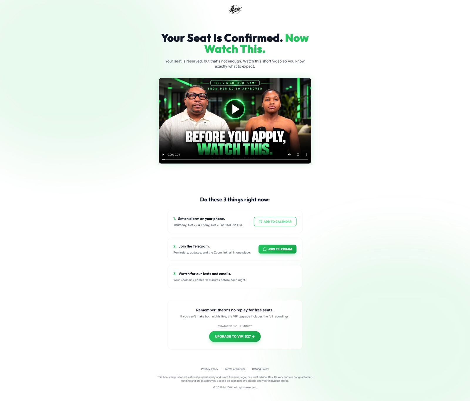 Mr100K - From Denied to Approved Boot Camp screenshot 4